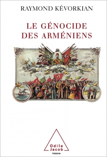 Génocide des Arméniens (Le)