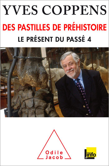 Des pastilles de préhistoire - Le présent du passé 4